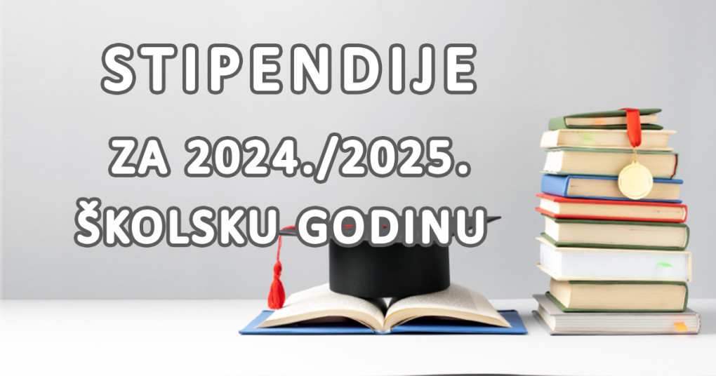 Otvoren natječaj za dodjelu stipendija darovitim učenicima srednjih škola za školsku godinu 2024./2025.